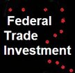 federal trade investment