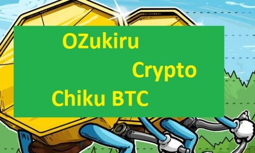 OZukiru Crypto Chiku BTC