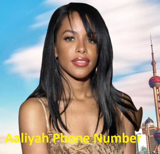 Aaliyah Phone Number