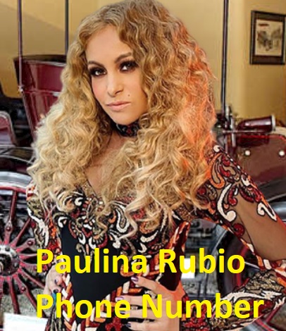 Paulina Rubio Phone Number