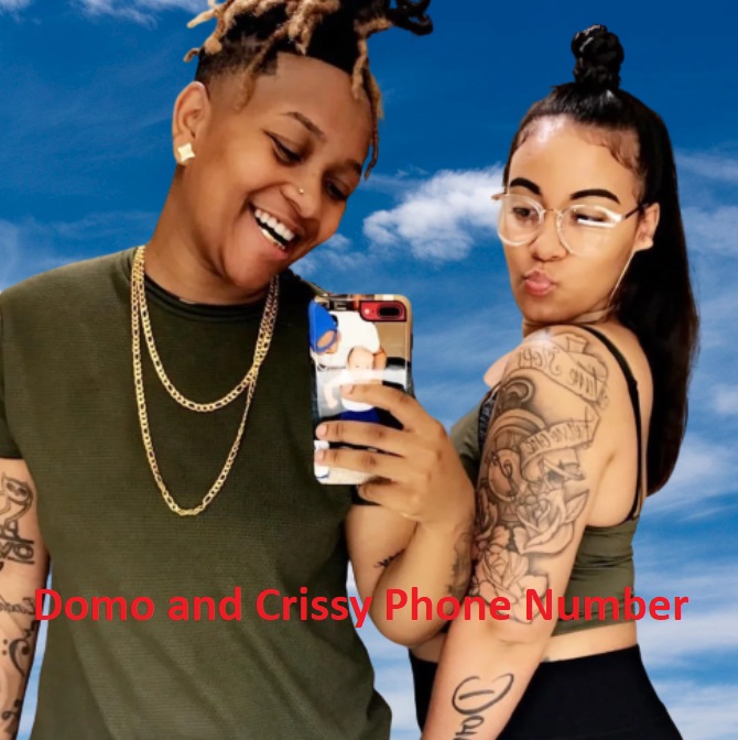 Domo and Crissy Phone Number