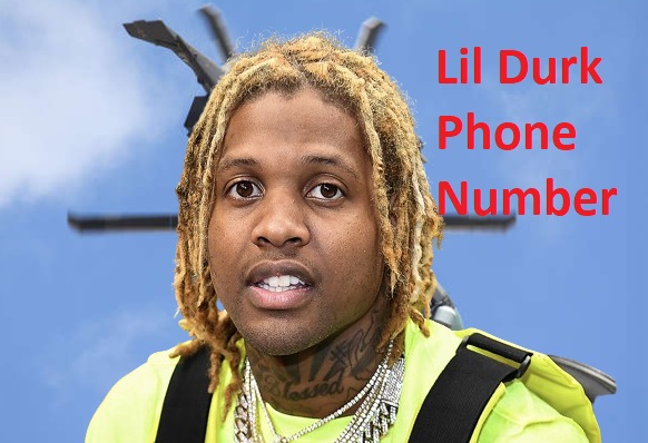 Lil Durk Phone Number