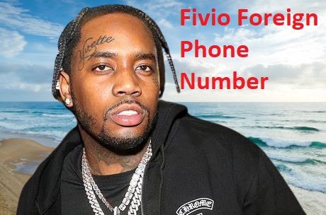 Fivio Foreign Phone Number