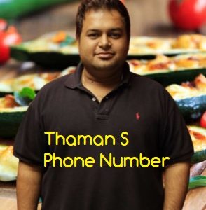 Thaman S Phone Number | WhatsApp Number | Email Address 9154780